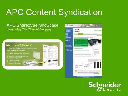 APC Content Syndication APC SharedVue Showcase powered by The Channel Company.