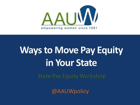 Ways to Move Pay Equity in Your State State Pay Equity