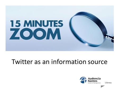 Twitter as an information source. Definition Microblog : share short messages (140 characters)... To communicate or to get information? Short history.