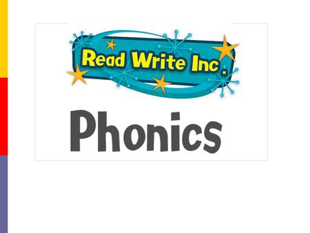 Why synthetic phonics? “Synthetic phonics offers the vast majority of young children the best and most direct route to becoming skilled readers and writers”