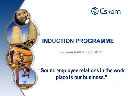 INDUCTION PROGRAMME Employee Eskom