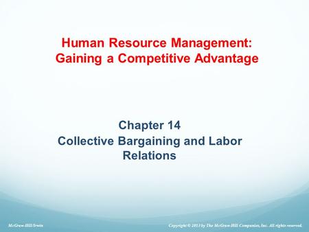 Chapter 14 Collective Bargaining and Labor Relations