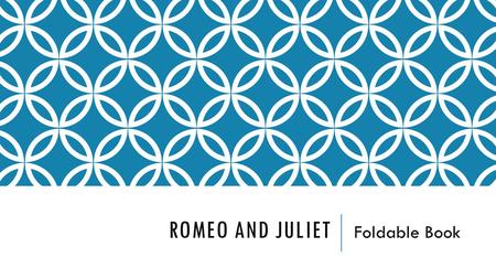 Romeo and Juliet Foldable Book.