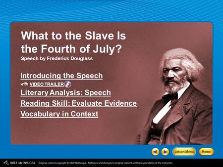 What to the Slave Is the Fourth of July? Introducing the Speech