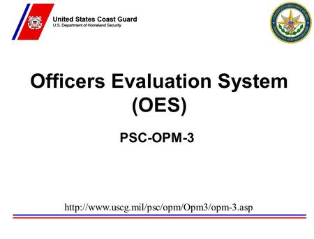 Officers Evaluation System (OES)
