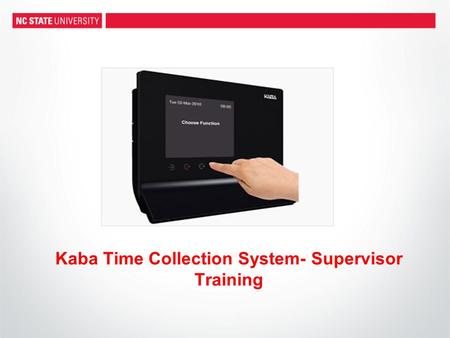 Kaba Time Collection System- Supervisor Training.