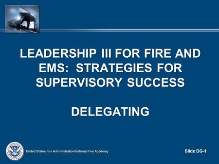Leadership III for fire and ems: strategies for supervisory success