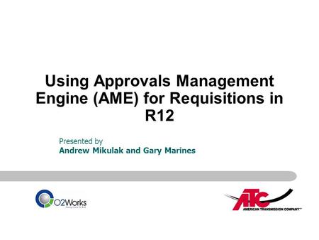 Using Approvals Management Engine (AME) for Requisitions in R12
