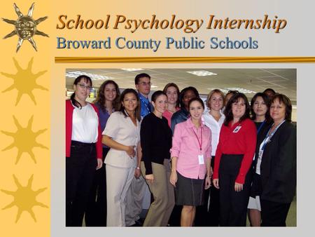 School Psychology Internship Broward County Public Schools.