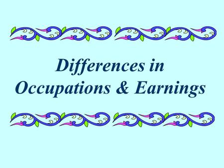 Differences in Occupations & Earnings. How do occupations differ by race/ethnicity and gender? Let’s first look at men.