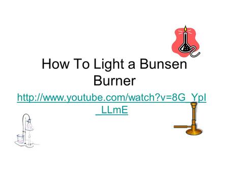 Bunsen Burners. - ppt video online download