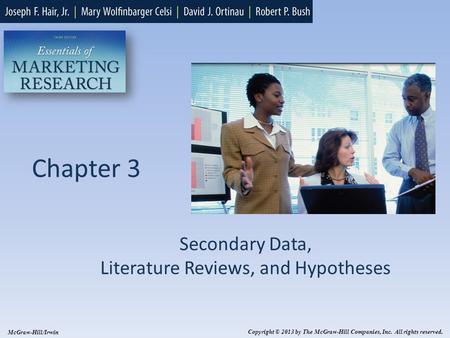 Secondary Data, Literature Reviews, and Hypotheses