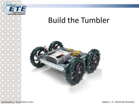 Build the Tumbler.