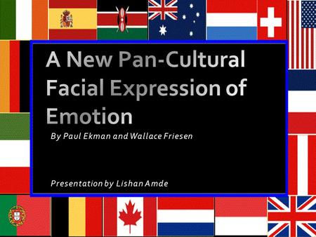 A New Pan-Cultural Facial Expression of Emotion