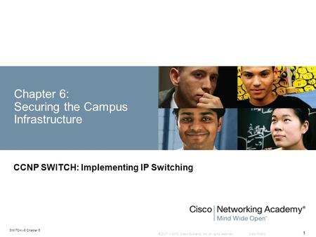 Chapter 6: Securing the Campus Infrastructure