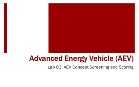 Advanced Energy Vehicle (AEV)