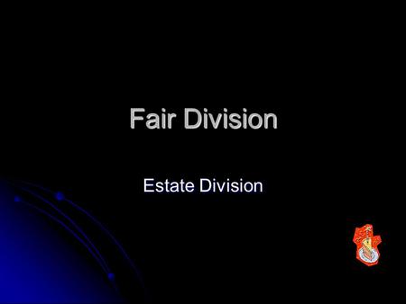 Fair Division Estate Division.