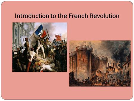 Introduction to the French Revolution