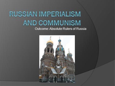Russian Imperialism and Communism