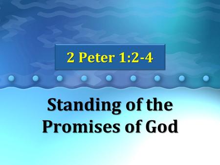 Standing of the Promises of God
