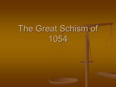 The Great Schism of 1054. How did we get here? Christianity began as one church around 33 AD with the followers/apostles of Christ. Christianity began.