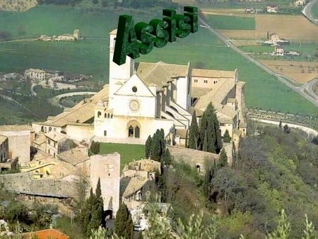 Something about the city Assisi is a Town and comune of Italy in province of Perugia, in the Umbria region and on the western flank of Monte Subasio.