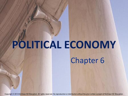 POLITICAL ECONOMY Chapter 6.