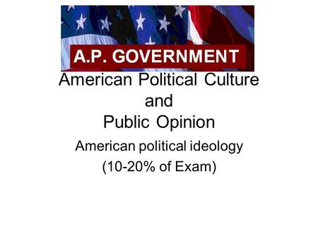 American Political Culture and Public Opinion