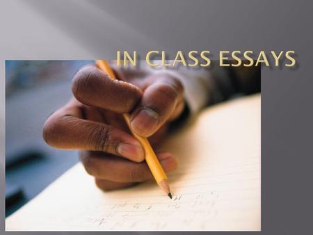 By the time you leave this workshop, we want you to be able to…  Manage your time properly in a timed essay  Analyze the key terms in a writing prompt.