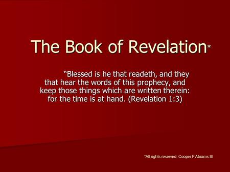 The Book of Revelation*