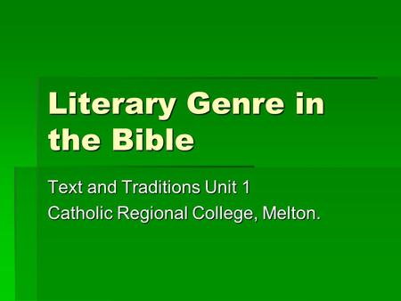 Literary Genre in the Bible