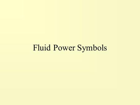 Fluid Power Symbols.