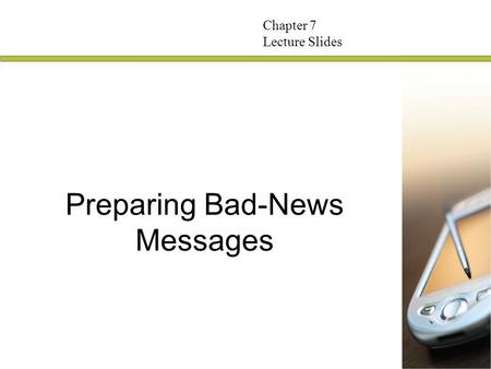 Preparing Bad-News Messages