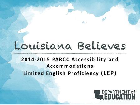 PARCC Accessibility and Accommodations
