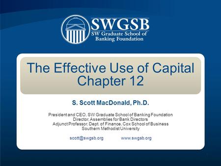 The Effective Use of Capital Chapter 12