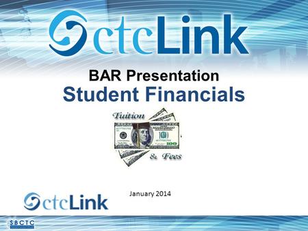 BAR Presentation Student Financials January 2014.