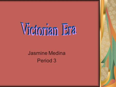 Jasmine Medina Period 3. The Beginning of The Victorian Era 1832 The Reform Act. -A change in Governmental Power to better serve areas where people needed.