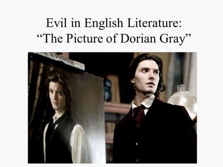 Evil in English Literature: “The Picture of Dorian Gray”