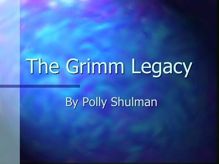 The Grimm Legacy By Polly Shulman. Book trailer …  rR7eELd4  rR7eELd4