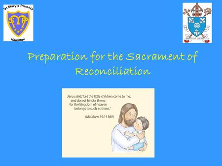 Preparation for the Sacrament of Reconciliation