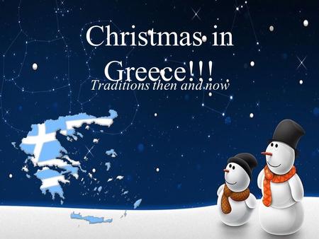 Christmas in Greece!!! Traditions then and now. Few days before Christmas… In the old days… every home had a decorated ship.