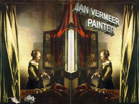 Jan Vermeer 1632-1675 Vermeer was a Dutch Baroque painter who excelled in portraying comfortable interior scenes that are composed with mathematical.