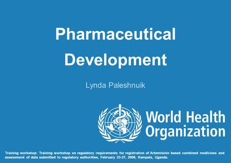 Pharmaceutical Development