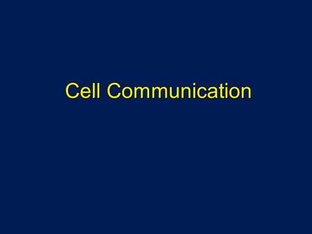 Cell Communication.