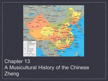 Chapter 13 A Musicultural History of the Chinese Zheng