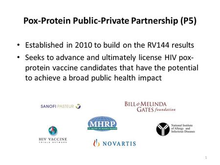 Pox-Protein Public-Private Partnership (P5)