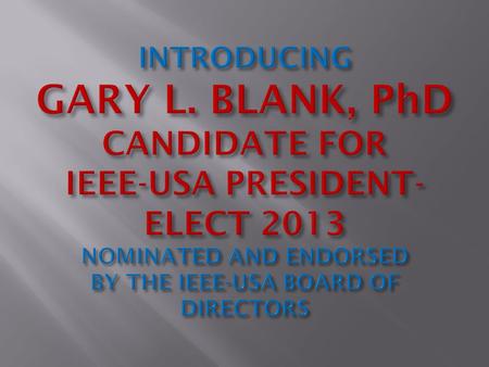 1. WHO AM I? 2. WHAT HAVE I DONE IN IEEE? 3. WHAT DO I PLAN TO DO? 4. THE 3 RULES FOR VOTING.