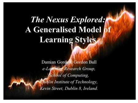 The Nexus Explored: A Generalised Model of Learning Styles