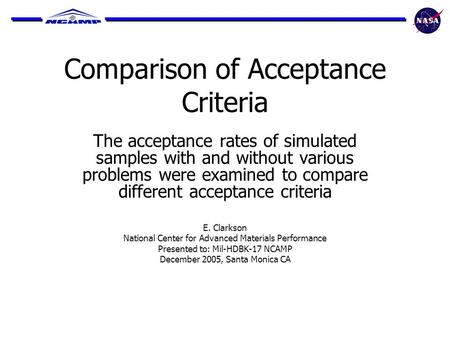 Comparison of Acceptance Criteria The acceptance rates of simulated samples with and without various problems were examined to compare different acceptance.