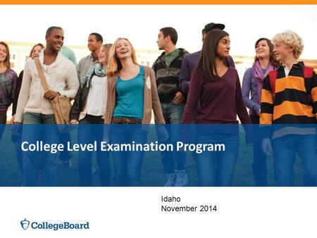 College Level Examination Program Idaho November 2014.